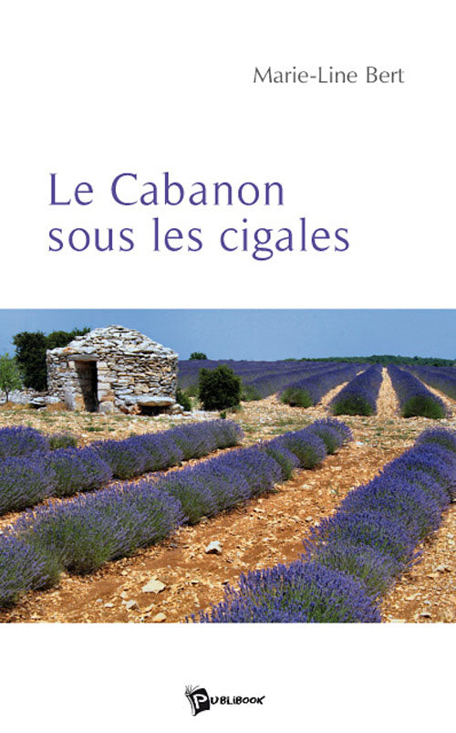Le cabanon sous les cigales