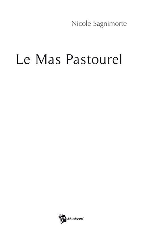 Le mas pastourel