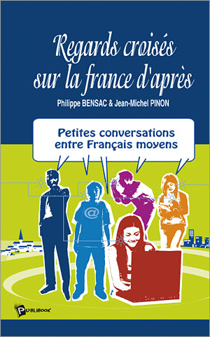 Regards croisés sur la France d'après
