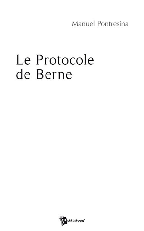 Le protocole de Berne