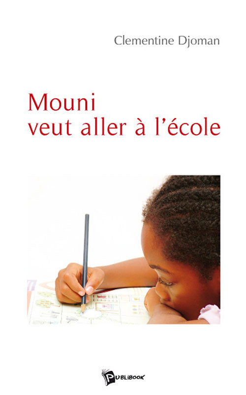 Mouni veut aller à l'école