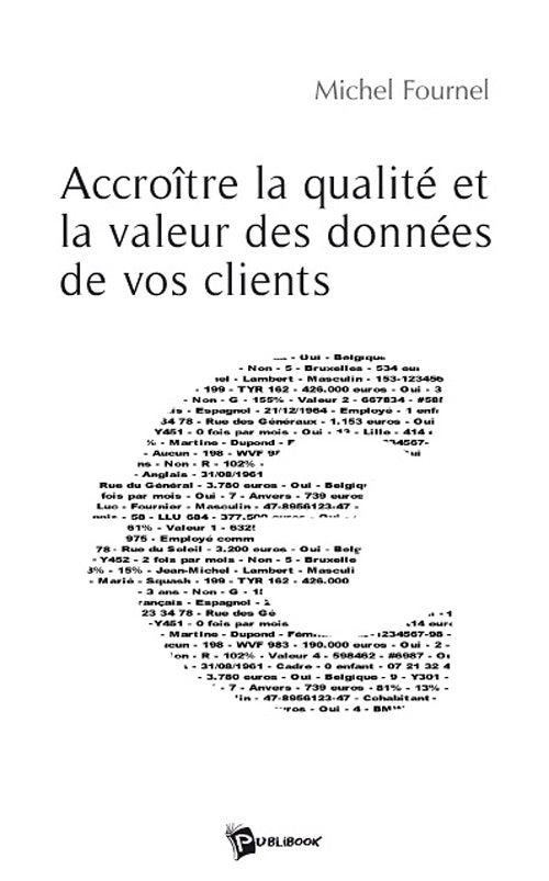 Accroître la qualité et la valeur des données de vos clients