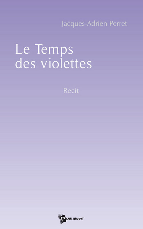 Le temps des violettes