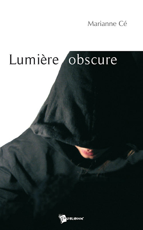 Lumière obscure