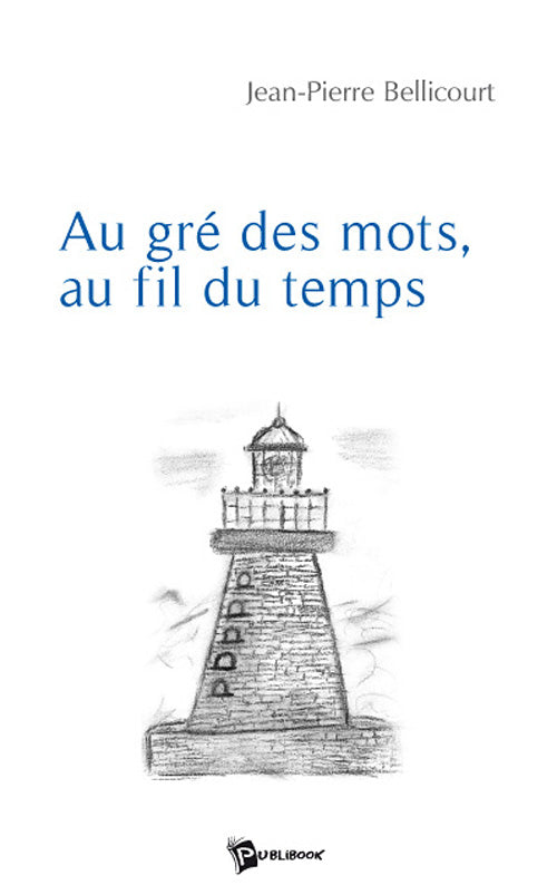 Au gré des mots, au fil du temps