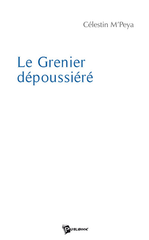 Le grenier dépoussiéré