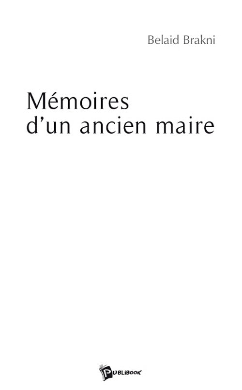 Mémoires d'un ancien maire