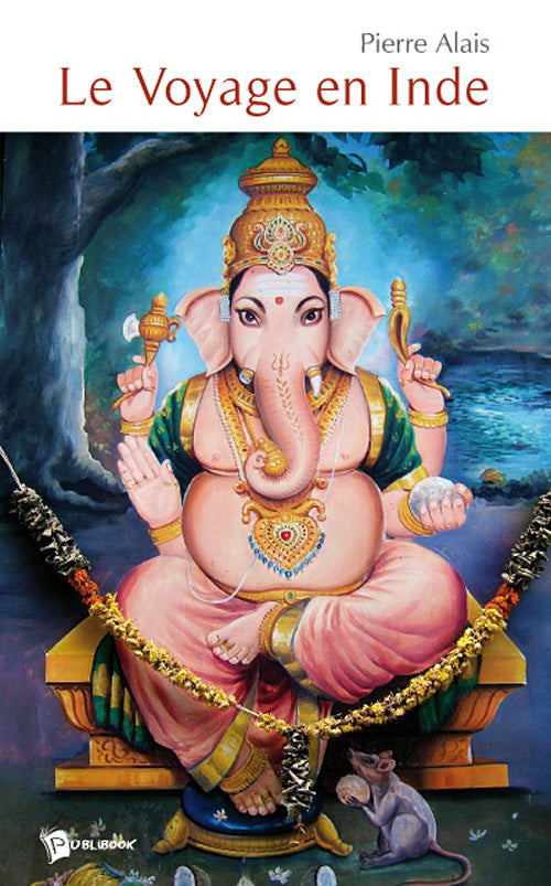 Le voyage en Inde
