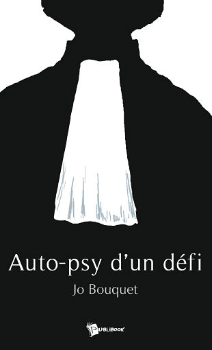 Auto-psy d’un défi
