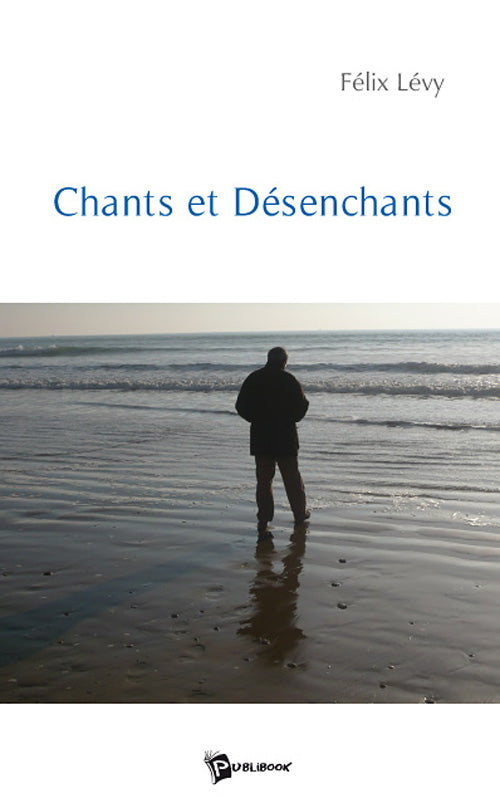 Chants et désenchants