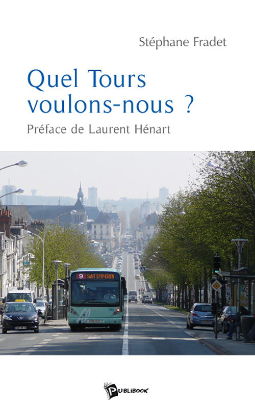 Quel Tours voulons-nous ?