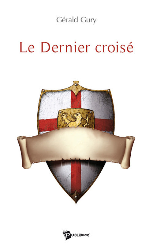 Le dernier croisé