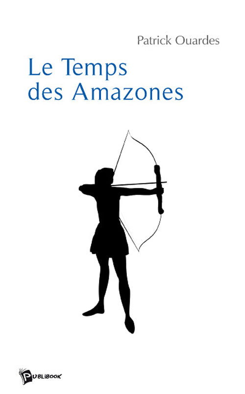 Le temps des amazones