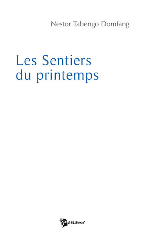 Les sentiers du printemps