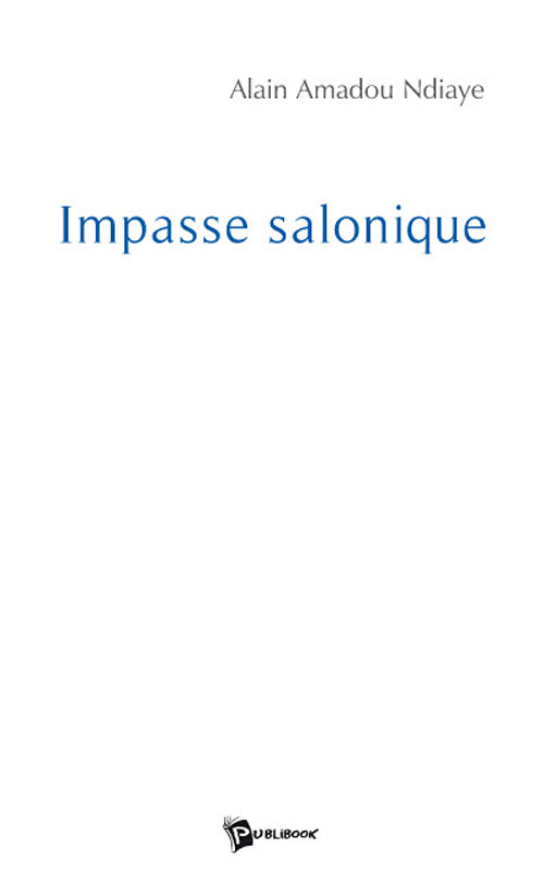 Impasse salonique