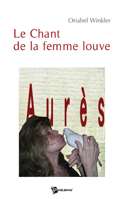 Le chant de la femme louve