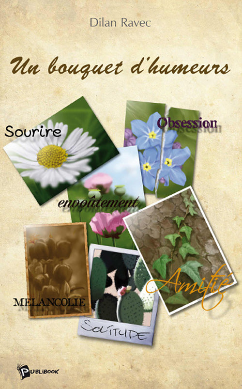 Un bouquet d'humeurs