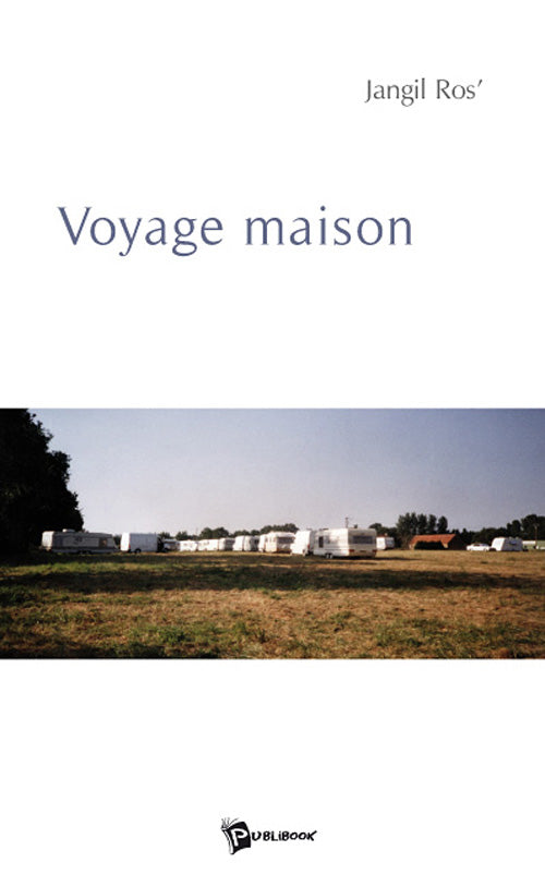 Voyage maison