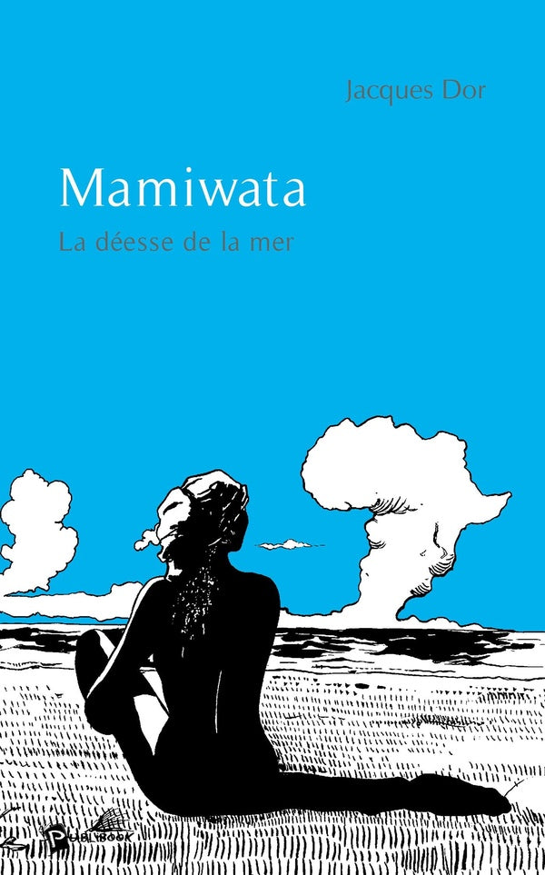 Mamiwata ; la déesse de la mer