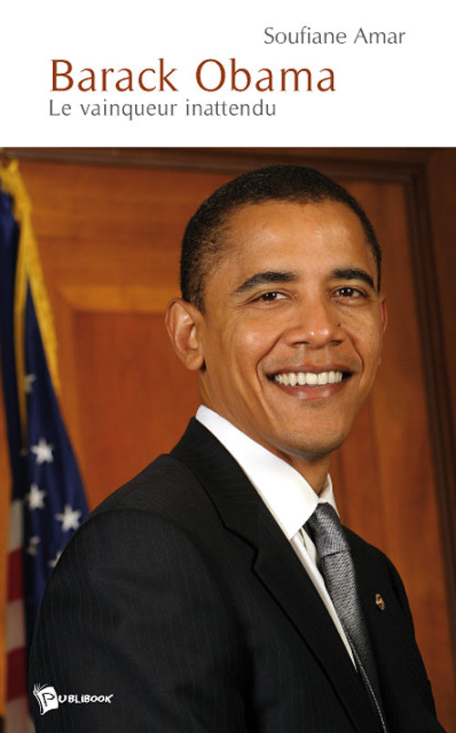 Barack Obama ; le vainqueur inattendu