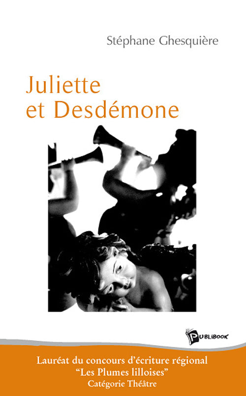 Juliette et Desdemone