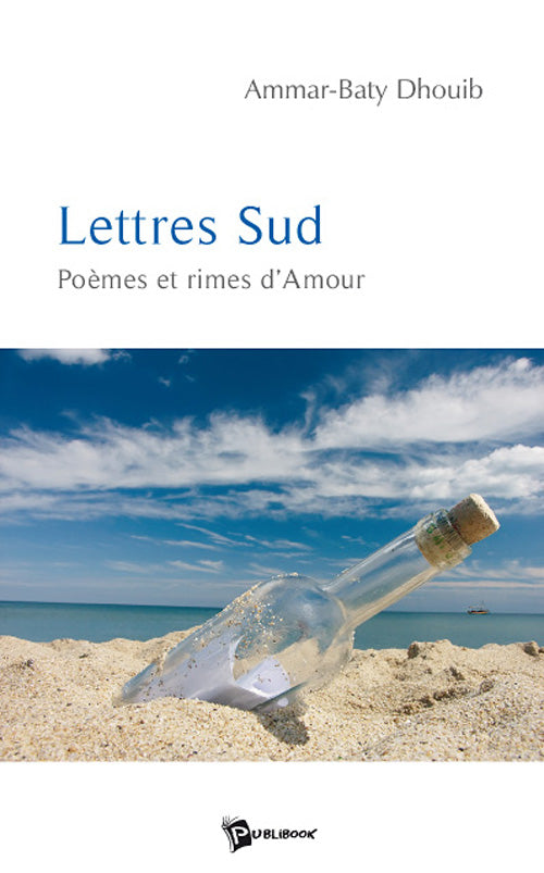 Lettres sud ; poèmes et rimes d'amour