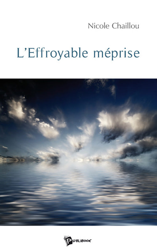 L'effroyable méprise