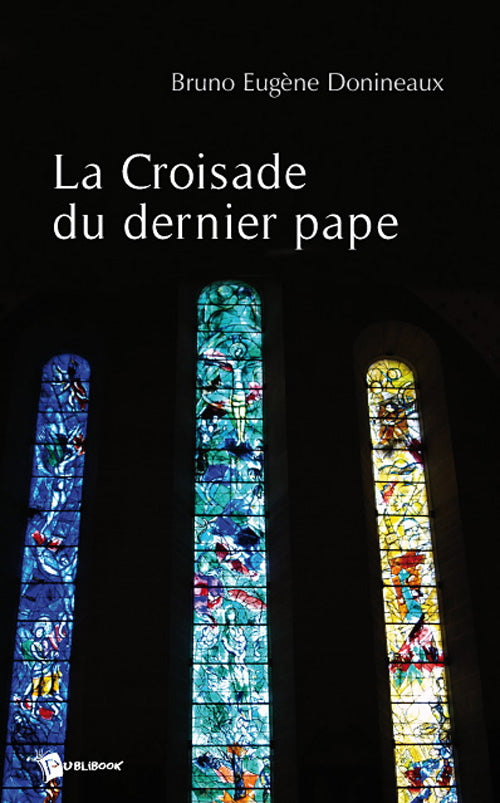 La croisade du dernier pape