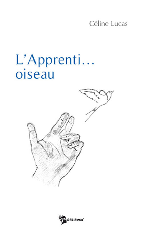L'apprenti... oiseau