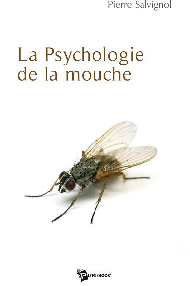 La psychologie de la mouche
