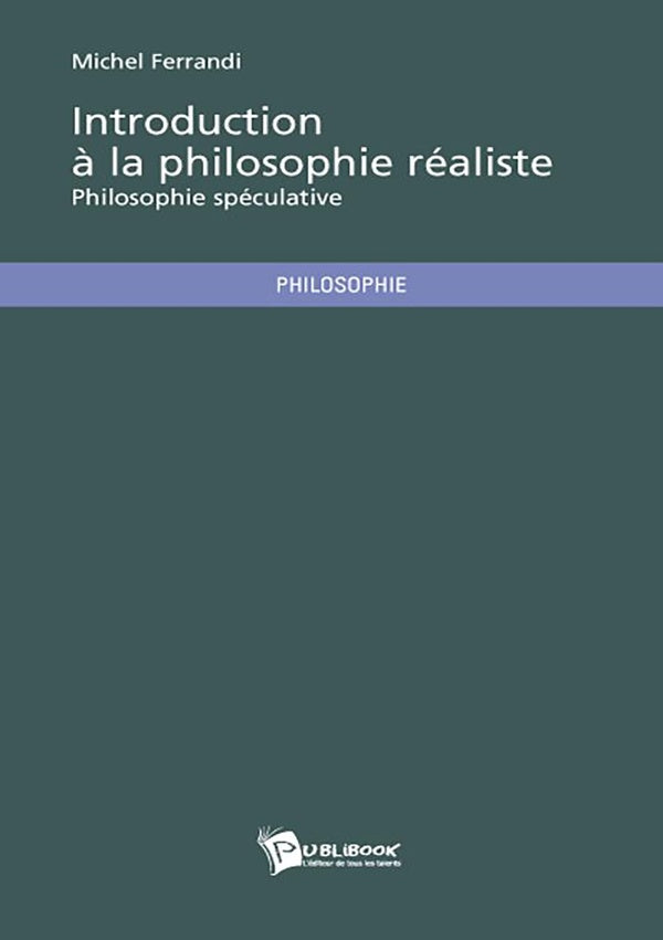 Introduction à la philosophie réaliste