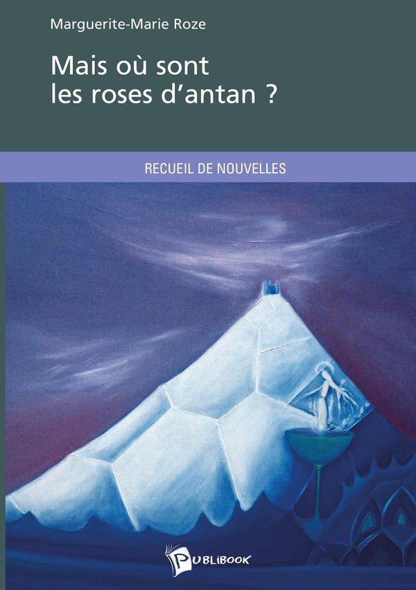 Mais où sont les roses d'antan ?