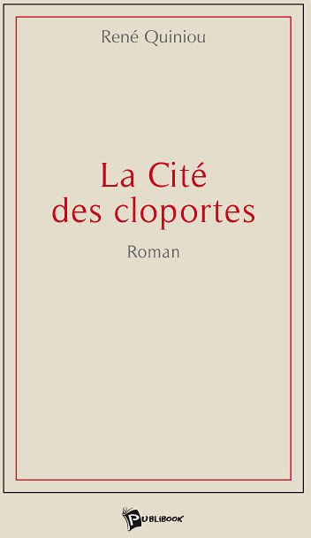 La cité des cloportes