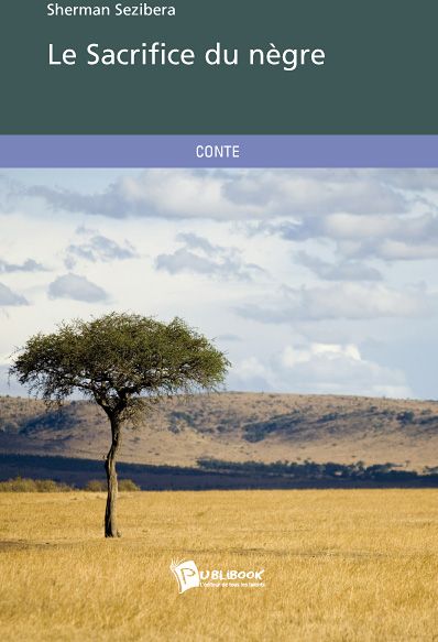 Le sacrifice du nègre