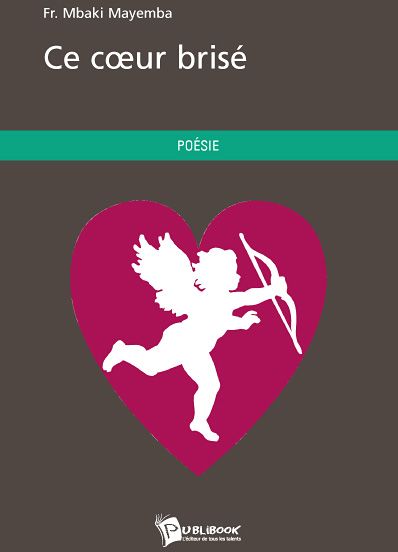 Ce coeur brisé
