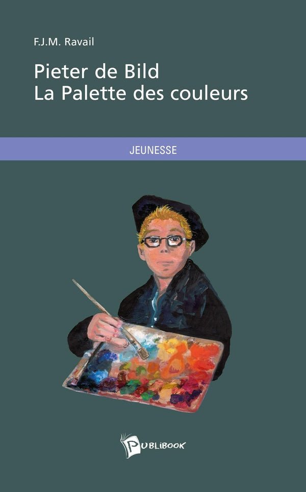 Pieter de Bild ; la palette des couleurs