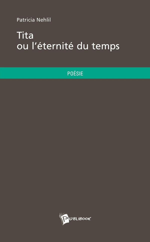 Tita ou l'éternité du temps