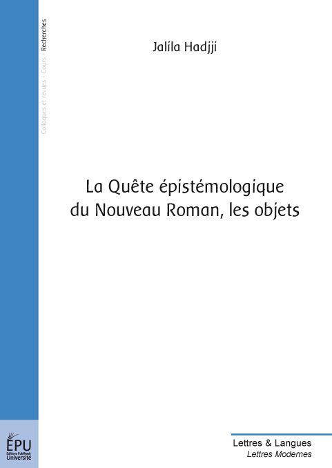 La quête épistémologique du nouveau roman, les objets