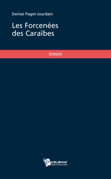 Les forcenées des Caraïbes