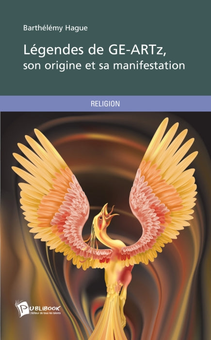 Légendes de GE-ARTz, son origine et sa manifestation