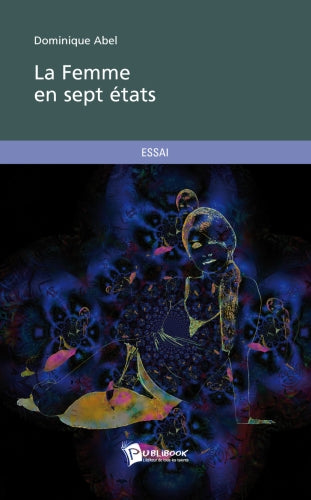 La femme en sept états