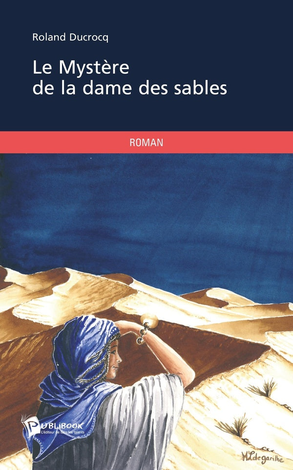 Le mystère de la dame des sables