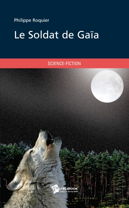 Le soldat de Gaïa