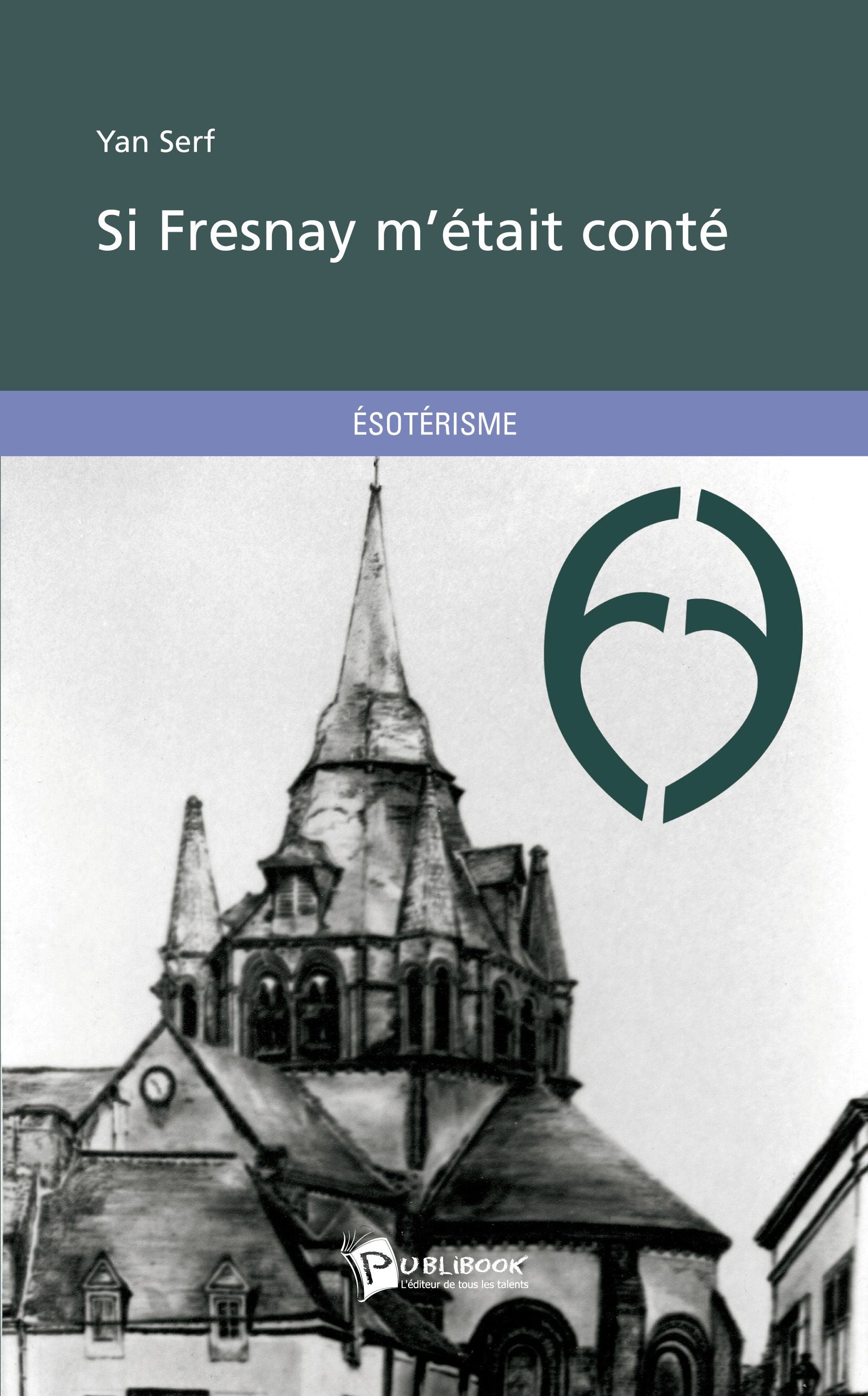 Si Fresnay m'était conté