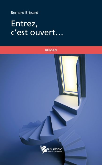 Entrez, c'est ouvert...