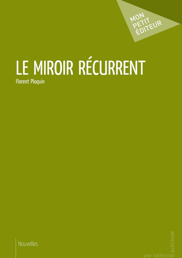Le miroir récurrent