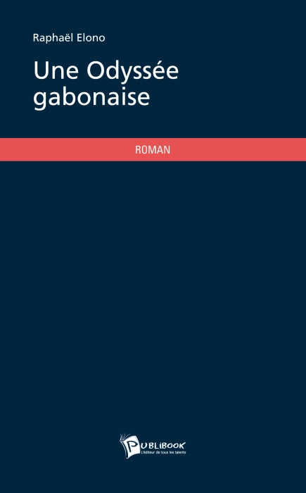 Une odyssée gabonaise