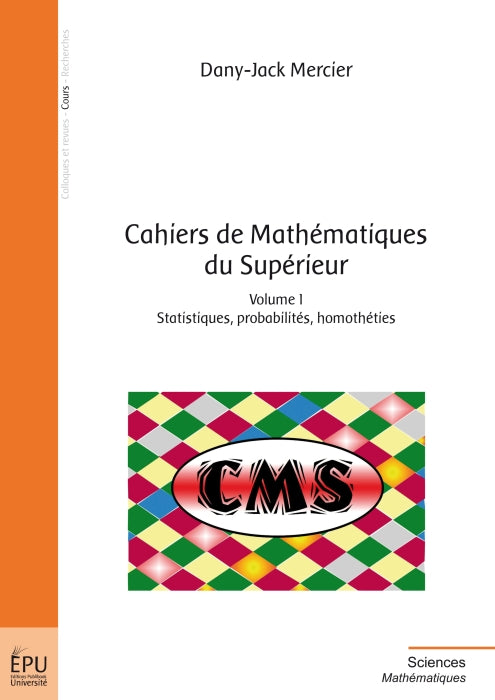 Cahiers de mathématiques du supérieur Tome 1