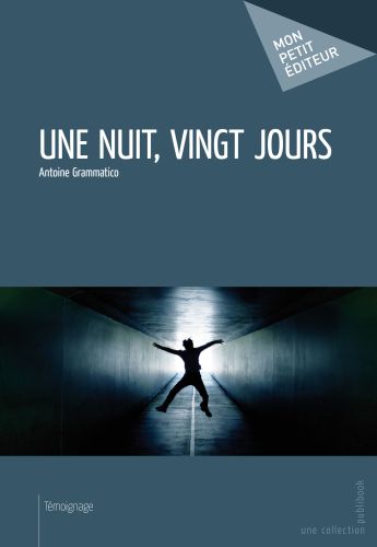Une nuit, vingt jours