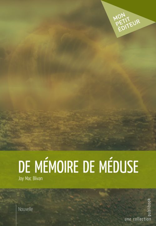 De mémoire de méduse